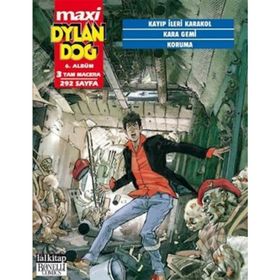 Dylan Dog Maxi Albüm 6 - Kayıp İleri Karakol -Kara Gemi -Koruma - Giovanni Gualdoni