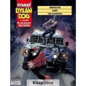 Dylan Dog Maxi Albüm 7 - Amansızlar - Rakip - Tam Kalbinden - Gioancarlo Marzano