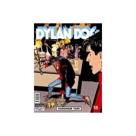 Dylan Dog Sayı 15 - Karanlık Yarı - tziano sclavi