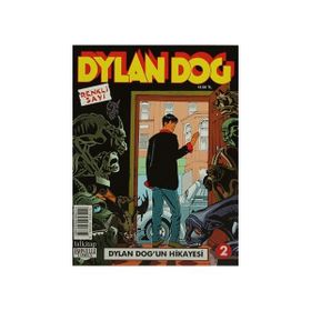 Dylan Dog Sayı 2 Dylan Dog’un Hikayesi Renkli Sayı - tziano sclavi