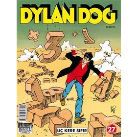 Dylan Dog Sayı: 27 - Üç Kere Sıfır - Tiziano Sclavi
