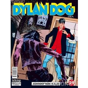 Dylan Dog Sayı 29 Johnny’nin Kalbi - tziano sclavi