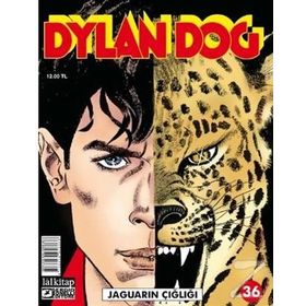Dylan Dog Sayı 36: Jaguarın Çığlığı - tziano sclavi
