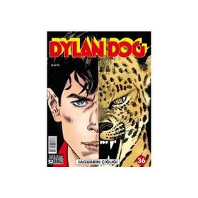 Dylan Dog Sayı 36: Jaguarın Çığlığı - tziano sclavi