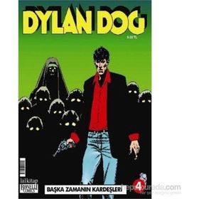 Dylan Dog Sayı 4 - Başka Zamanın Kardeşleri - Luigi Mignacco