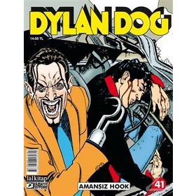 Dylan Dog Sayı 41 - Amansız Hook - Pasquale Ruju