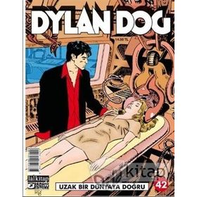 Dylan Dog Sayı 42 - Uzak Bir Dünyaya Doğru - Tiziano Sclavi