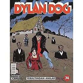 Dylan Dog Sayı: 74 - Yeraltından Anılar