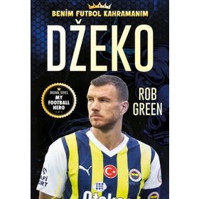 Dzeko Benim Futbol Kahramanım - Rob Green