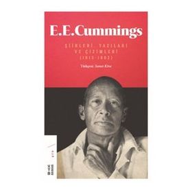 E. E. Cummings Şiirleri, Yazıları ve Çizimleri (1913-1962) - E. E. Cummings