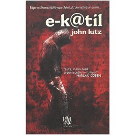 E-KATIL - JOHN LUTZ