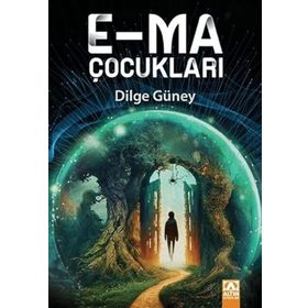 E-ma Çocukları - Dilge Güney
