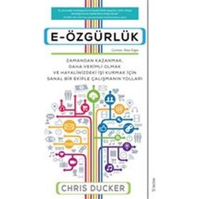 E-Özgürlük - Zamandan Kazanmak Daha Verimli Olmak - Sola Unitas