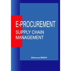 E-Procurement: Supply Chain Management