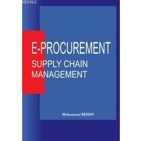 E-Procurement: Supply Chain Management