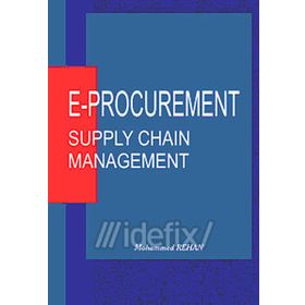 E-Procurement: Supply Chain Management