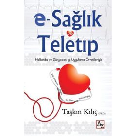 E-Sağlık ve Teletıp - Taşkın Kılıç
