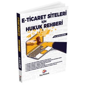 E Ticaret Siteleri İçin Hukuk Rehberi - Dizgi Kitap