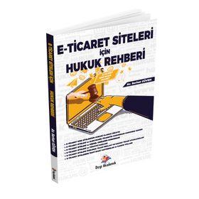 E Ticaret Siteleri İçin Hukuk Rehberi - Dizgi Kitap
