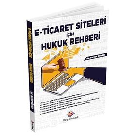 E Ticaret Siteleri İçin Hukuk Rehberi - Dizgi Kitap
