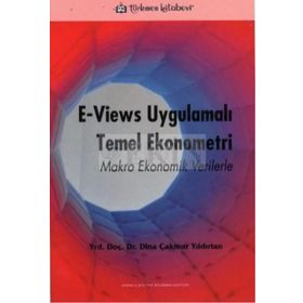 E - Views Uygulamalı Temel Ekonometri - Z. Dina Çakmur Yıldırtan