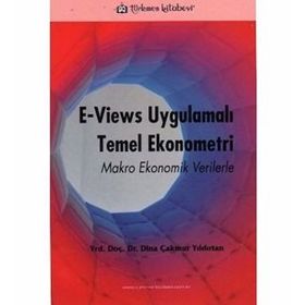 E - Views Uygulamalı Temel Ekonometri - Z. Dina Çakmur Yıldırtan