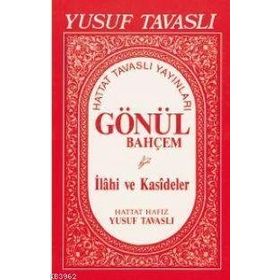 E02 - GÖNÜL BAHÇEM İLAHİ VE KASIDELER - YUSUF TAVASLI