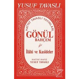 E02 - GÖNÜL BAHÇEM İLAHİ VE KASIDELER - YUSUF TAVASLI