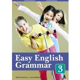EASY ENGLISH GRAMMAR 3 - DAVID CHARLTON;LIANA ROBINSON
