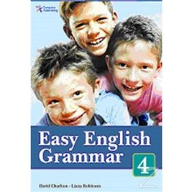 EASY ENGLISH GRAMMAR 4 - DAVID CHARLTON;LIANA ROBINSON