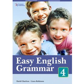 EASY ENGLISH GRAMMAR 4 - DAVID CHARLTON;LIANA ROBINSON