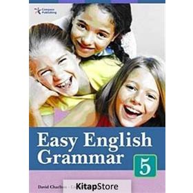 EASY ENGLISH GRAMMAR 5 - DAVID CHARLTON;LIANA ROBINSON