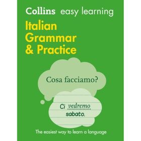 Easy Learning Italian Grammar and Practice - Harper Collins Publishers