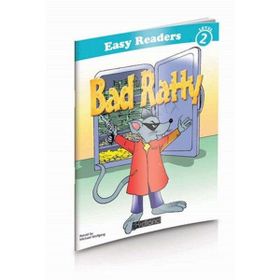 EASY READERS LEVEL 2 - BAD RATTY - MICHEAL WOLFGANG