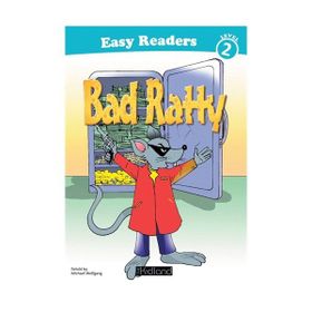 EASY READERS LEVEL 2 - BAD RATTY - MICHEAL WOLFGANG