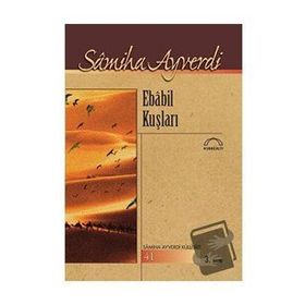 Ebabil Kuşları - Samiha Ayverdi