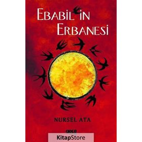 Ebabil'in Erbanesi - Nursel Ata