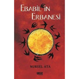 Ebabil'in Erbanesi - Nursel Ata