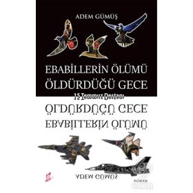 Ebabillerin Ölümü Öldürdüğü Gece - Adem Gümüş