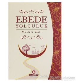 EBEDE YOLCULUK - MUSTAFA VARLI