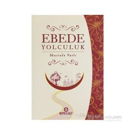 EBEDE YOLCULUK - MUSTAFA VARLI