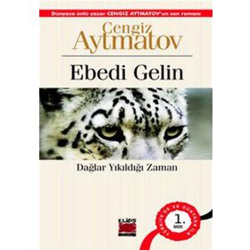 Ebedi Gelin - cengiz aymatov