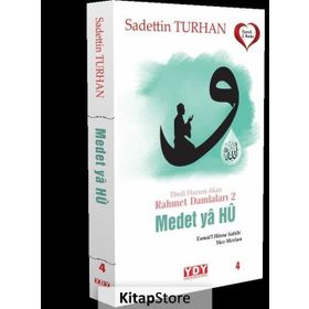 Ebedi Huzura Akan Rahmet Damlaları 2 - Efendime - Sadettin Turhan