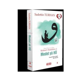 Ebedi Huzura Akan Rahmet Damlaları 2 - Efendime - Sadettin Turhan