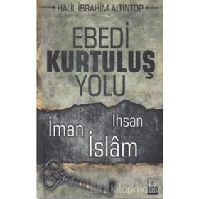 EBEDI KURTULUŞ YOLU - MURAT KAYA