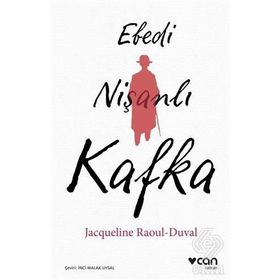 Ebedi Nişanlı Kafka - Jacqueline Raoul-Duval