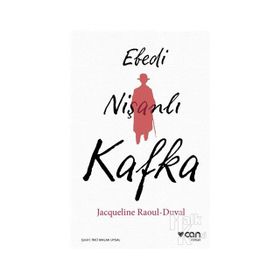 Ebedi Nişanlı Kafka - Jacqueline Raoul-Duval