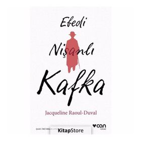Ebedi Nişanlı Kafka - Jacqueline Raoul-Duval