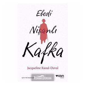 Ebedi Nişanlı Kafka - Jacqueline Raoul-Duval