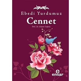 EBEDI YURDUMUZ CENNET - GENEL